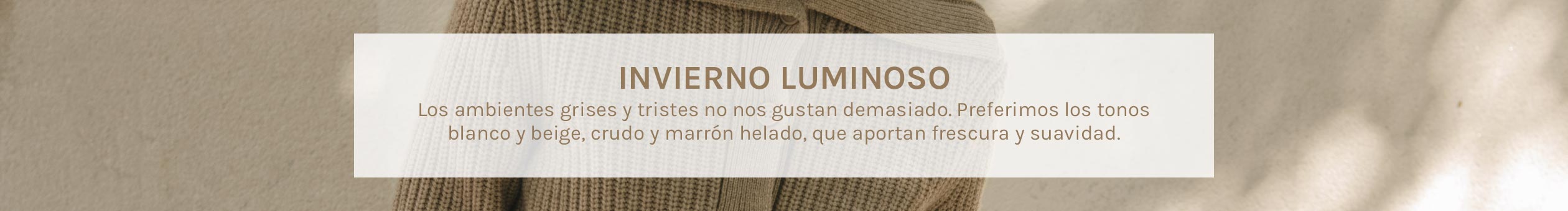 Invierno Luminoso AW22